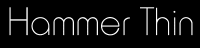 hammer thin