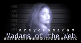 Madams of the Web #49